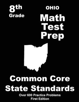 portada Ohio 8th Grade Math Test Prep: Common Core Learning Standards (en Inglés)