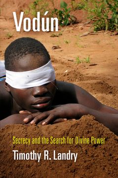 portada Vodún: Secrecy and the Search for Divine Power (Contemporary Ethnography) (en Inglés)