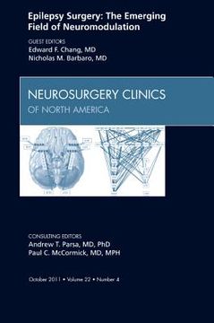 portada Epilepsy Surgery: The Emerging Field of Neuromodulation, an Issue of Neurosurgery Clinics: Volume 22-4