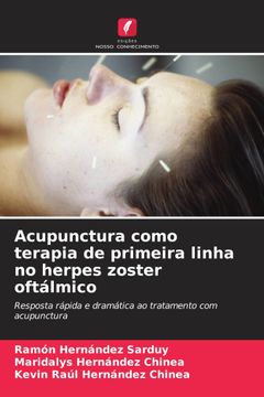 portada Acupunctura Como Terapia de Primeira Linha no Herpes Zoster Oftálmico