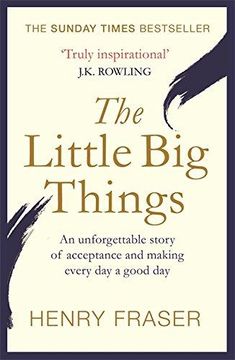 portada The Little Big Things: The Inspirational Memoir of the Year (en Inglés)