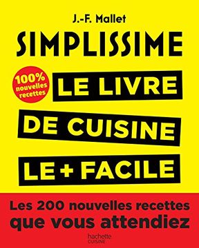 portada Simplissime 2: Les 200 Nouvelles Recettes que Vous Attendiez 100% Inédit (en Francés)