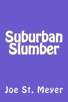 portada Suburban Slumber (en Inglés)