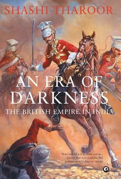 portada An era of Darkness: The British Empire in India (en Inglés)