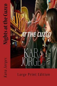 portada Nights at the Cuzco: Large Print Edition (in English)