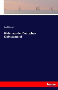 portada Bilder aus der Deutschen Kleinstaaterei (German Edition)