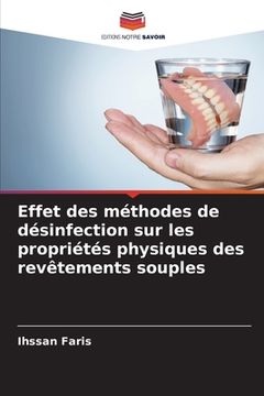 portada Effet des méthodes de désinfection sur les propriétés physiques des revêtements souples (in French)