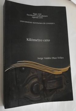 portada Kilómetro Cero. Jorge Valdés Díaz Vélez. 2009
