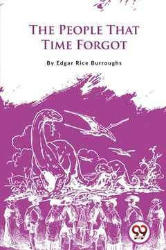 portada The People That Time Forgot (en Inglés)