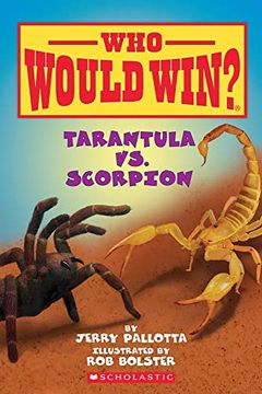 portada Tarantula vs. Scorpion ( who Would Win? ) (en Inglés)