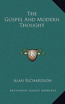 portada the gospel and modern thought the gospel and modern thought (en Inglés)