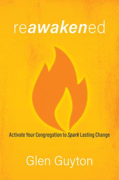 portada Reawakened: Activate Your Congregation to Spark Lasting Change (en Inglés)