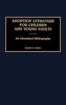 portada adoption literature for children and young adults: an annotated bibliography