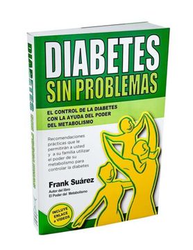 portada Diabetes sin Problemas- el Control de la Diabetes con la Ayuda del Poder del Metabolismo Nueva Versión Abreviada Deluxe- Incluye Enlace a Vídeos.
