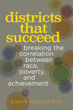 portada Districts That Succeed: Breaking the Correlation Between Race, Poverty, and Achievement (en Inglés)