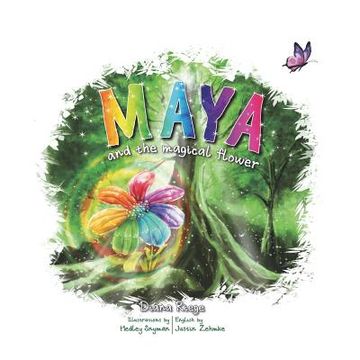 portada Maya and the Magical Flower (en Inglés)