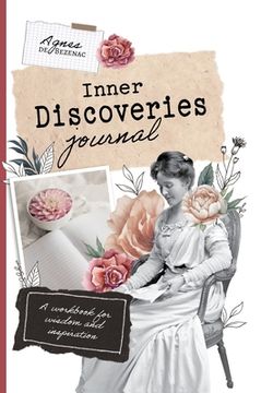 portada Inner Discoveries: A workbook for wisdom and inspiration (en Inglés)