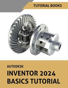 portada Autodesk Inventor 2024 Basics Tutorial: (Colored) (in English)
