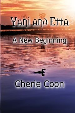 portada Yani and Etta: A New Beginning (en Inglés)