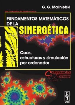 portada Fundamentos Matemáticos de la Sinergética: Caos, Estructuras y Simulación por Ordenador