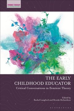 portada The Early Childhood Educator: Critical Conversations in Feminist Theory (in English)