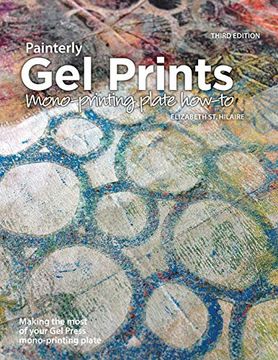 portada Painterly gel Prints: Mono-Printing Plate How-To (in English)