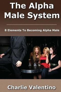 portada The Alpha Male System (en Inglés)