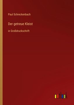 portada Der Getreue Kleist: In Großdruckschrift (en Alemán)