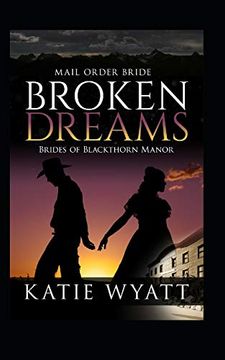 portada Broken Dreams (Brides of Blackthorn Manor Series) (en Inglés)
