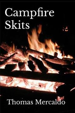 portada Campfire Skits: A collection of over 100 fireside skits (en Inglés)