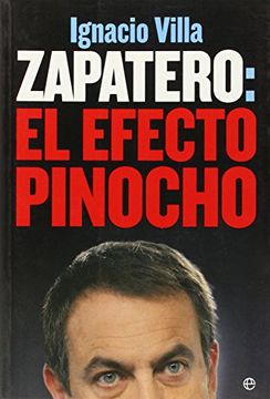 portada Zapatero: El Efecto Pinocho (in Spanish)