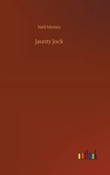 portada Jaunty Jock de Neil Munro(Outlook Verlag)