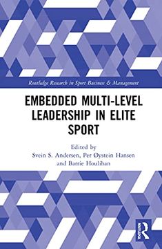 portada Embedded Multi-Level Leadership in Elite Sport (Routledge Research in Sport Business and Management) (en Inglés)