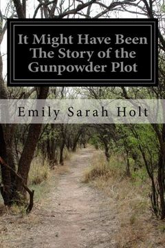 portada It Might Have Been The Story of the Gunpowder Plot