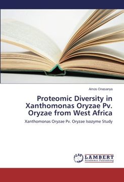portada Proteomic Diversity in Xanthomonas Oryzae Pv. Oryzae from West Africa
