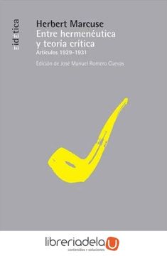 portada Entre Hermenéutica y Teoría Crítica: Artículos 1929-1931
