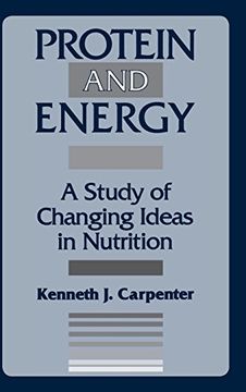 portada Protein and Energy: A Study of Changing Ideas in Nutrition 