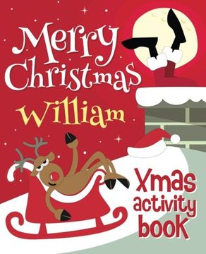 portada Merry Christmas William - Xmas Activity Book: (Personalized Children's Activity Book)