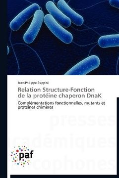 portada Relation Structure-Fonction de La Proteine Chaperon Dnak