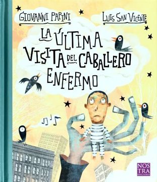 portada Ultima Visita del Caballero Enfermo, la (in Spanish)