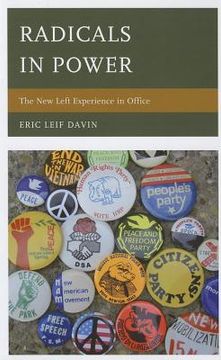 portada radicals in power: the new left experience in office