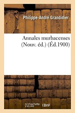 portada Annales Murbacenses Nouv. Ed. (Histoire) (French Edition)