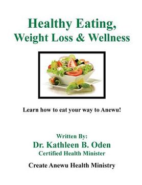 portada Healthy Eating, Weight Loss & Wellness (en Inglés)