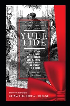 portada Yuletide: A Jane Austen-Inspired Collection of Stories (en Inglés)
