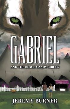 portada Gabriel and the Black Candy Circus