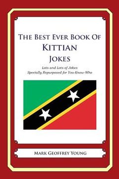 portada The Best Ever Book of Kittian Jokes: Lots and Lots of Jokes Specially Repurposed for You-Know-Who (in English)