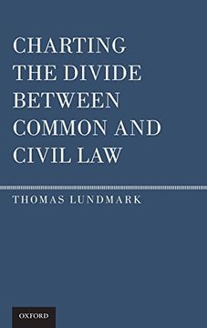 portada Charting the Divide Between Common and Civil law (en Inglés)