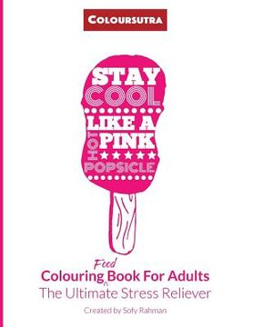 portada Coloursutra.Colouring Food Book For Adults: The Ultimate Stress Reliever (en Inglés)