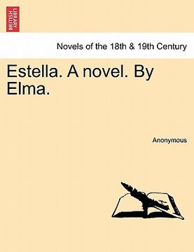 portada estella. a novel. by elma. (en Inglés)