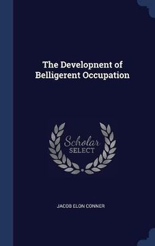 portada The Developnent of Belligerent Occupation